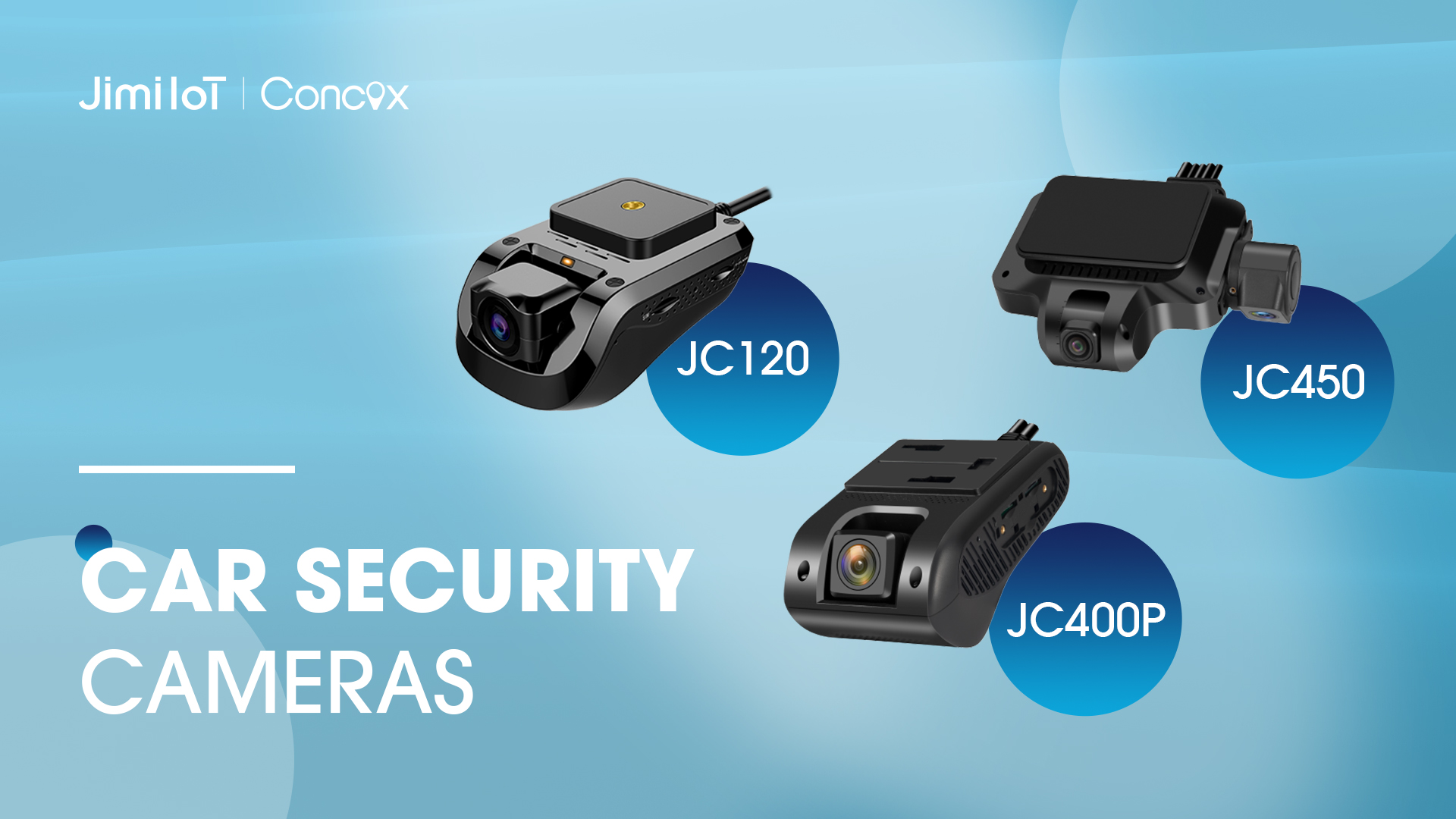 Jimi IoT&Concox Vehicle Cameras