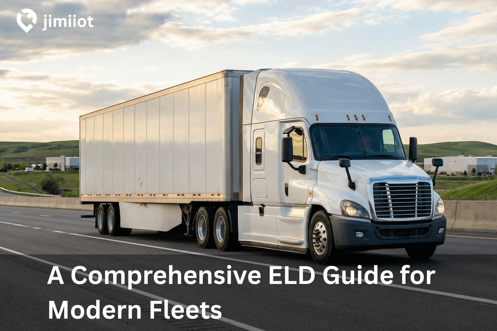 What is the ELD Mandate Guide for Modern Fleets